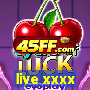 live xxxx